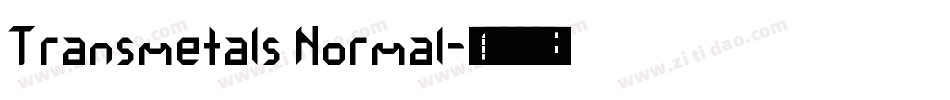 Transmetals Normal字体转换